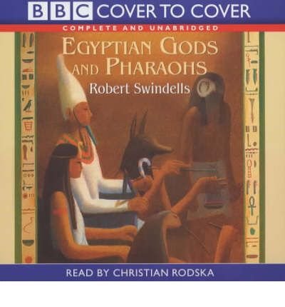 9781855498174: Egyptian Gods and Pharaohs (Cover to Cover)