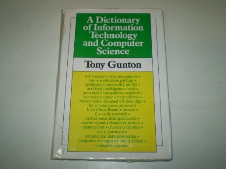 9781855540583: A Dictionary of IT and Computer Science