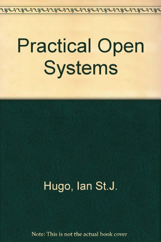 Practical Open Systems: A Guide for Managers