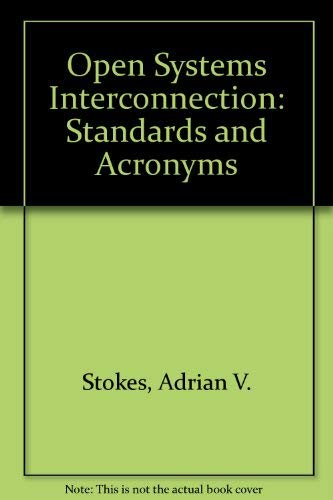 Beispielbild fr Open Systems Interconnection: Standards and Acronyms zum Verkauf von WorldofBooks