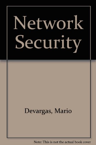 Network Security (9781855542013) by Devargas, Mario