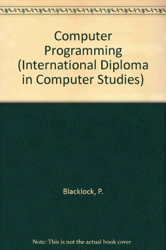 9781855546554: Computer Programming (International Diploma in Computer Studies)