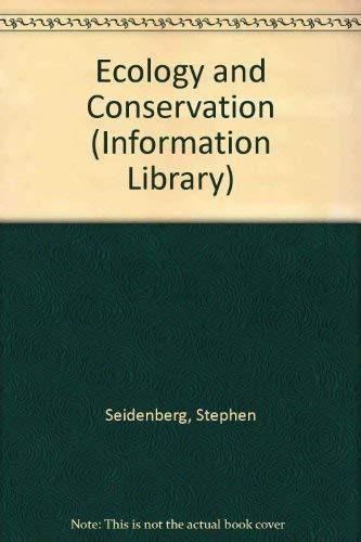 Stock image for Ecology and Conservation (Information Library) for sale by AwesomeBooks