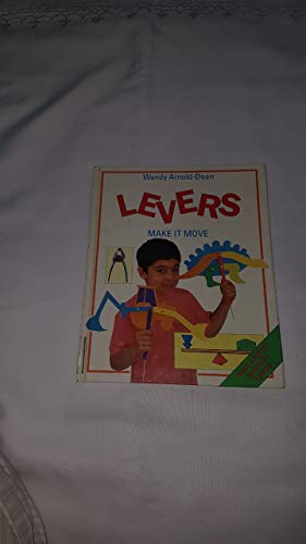 Imagen de archivo de Levers (Make it Move!) a la venta por AwesomeBooks