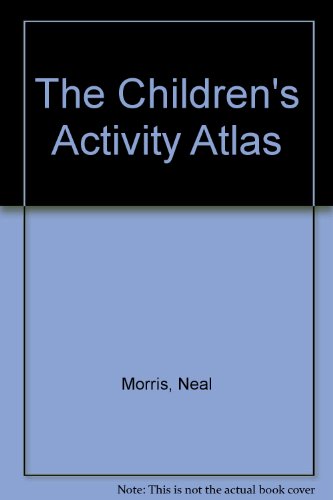 9781855611887: CHILDREN'S ACTIVITY ATLAS (OLD)