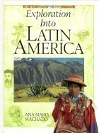 Imagen de archivo de EXPLORATION INTO LATIN AMERICA a la venta por Reuseabook