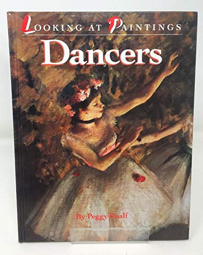 Imagen de archivo de Dancers (Looking at Paintings) a la venta por PsychoBabel & Skoob Books
