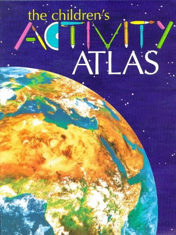 Children's Activity Atlas (Children's Activity Atlas) (9781855617667) by Morris, Neil