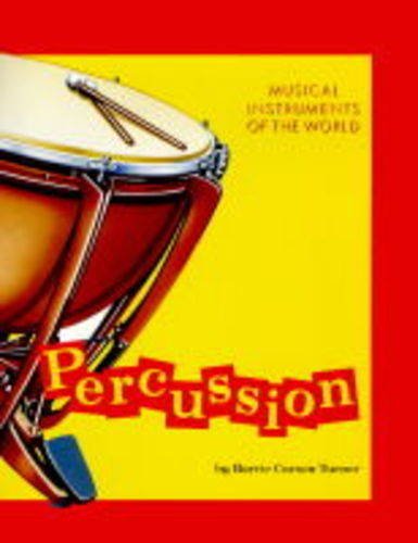 9781855617902: Percussion (Musical Instruments of the World)
