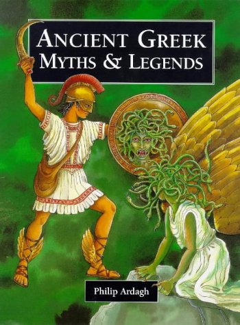 9781855618435: Ancient Greek Myths (Myths & Legends from Around the World)