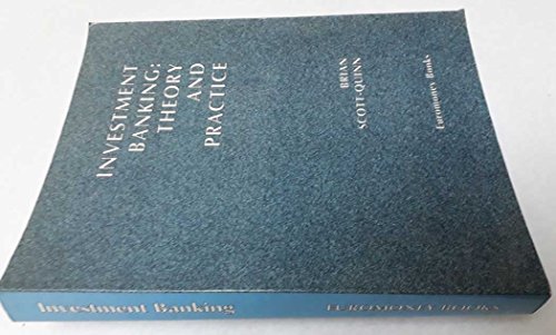 Imagen de archivo de Investment Banking Theory and Practice a la venta por Irish Booksellers