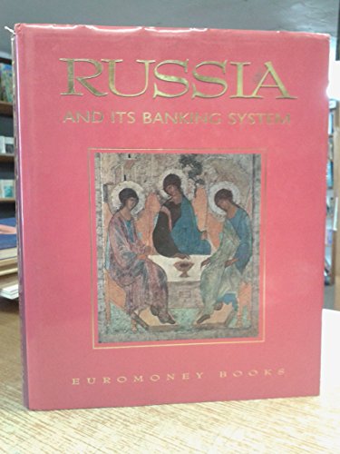 Stock image for Russia and Its Banking System for sale by COLLINS BOOKS