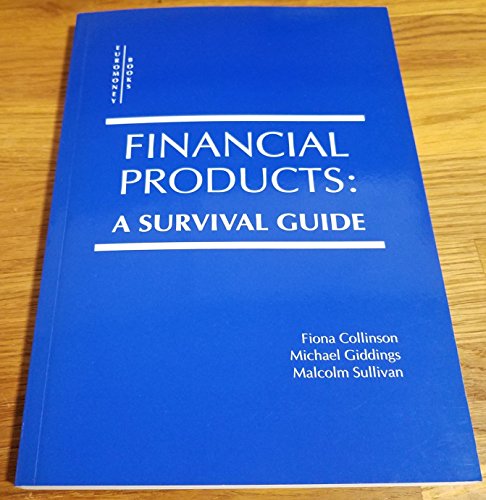 Beispielbild fr Financial Products: A Survival Guide zum Verkauf von NEPO UG