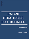 Patent Strategies For Business (9781855644618) by Glazier, Stephen