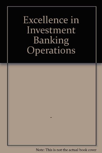 9781855648319: Excellence in Investment Banking Operations