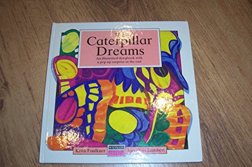 Beispielbild fr The Caterpillar Dreams zum Verkauf von AwesomeBooks
