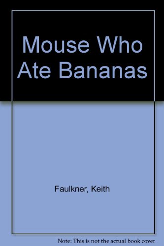 Imagen de archivo de Mouse Who Ate Bananas a la venta por MusicMagpie