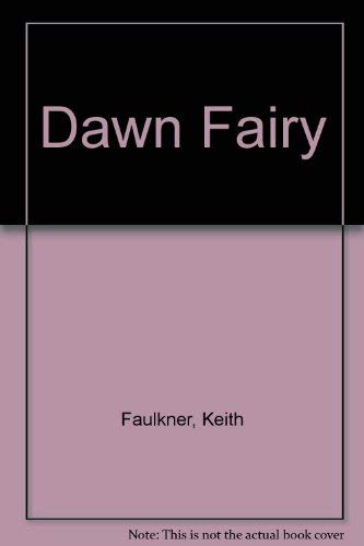 Beispielbild fr Dawn Fairy zum Verkauf von AwesomeBooks