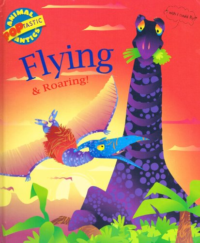 Beispielbild fr Flying and Roaring.Pop-up book zum Verkauf von WorldofBooks