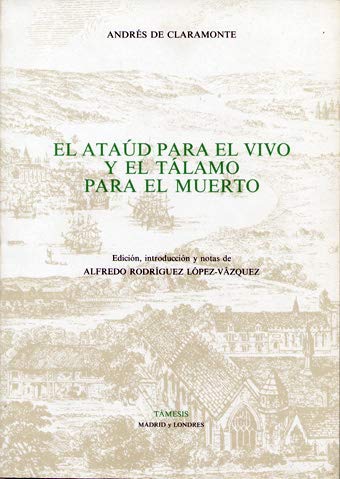 El Ataúd para el Vivo y el Tálamo para el Muerto