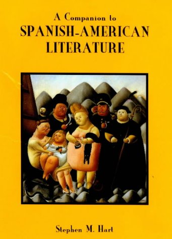 9781855660656: A Companion to Spanish-American Literature (Monografas A)