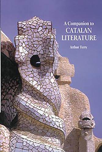 9781855660892: A Companion to Catalan Literature: 193 (Monografas A)