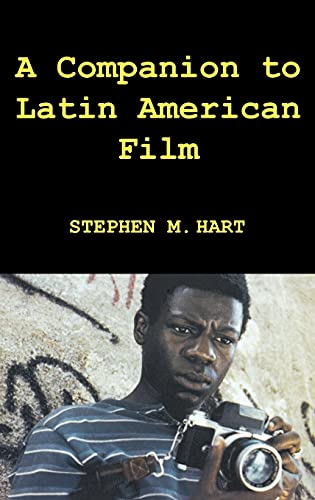 Beispielbild fr A Companion to Latin American Film (Monografas A, 207) zum Verkauf von Irish Booksellers