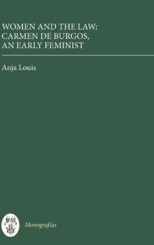 9781855661219: Women and the Law: Carmen de Burgos, an Early Feminist (Monografas A, 221) (Volume 221)