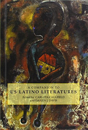 Beispielbild fr A Companion to Us Latino Literatures zum Verkauf von Atticus Books