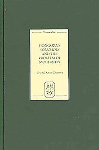 Góngora's Soledades and the Problem of Modernity