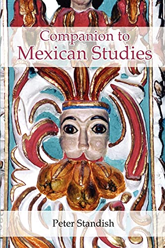 9781855662148: A Companion to Mexican Studies: 230 (Monografas A)