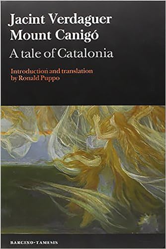 9781855662988: Mount Canig: A Tale of Catalonia (Textos B, 59)