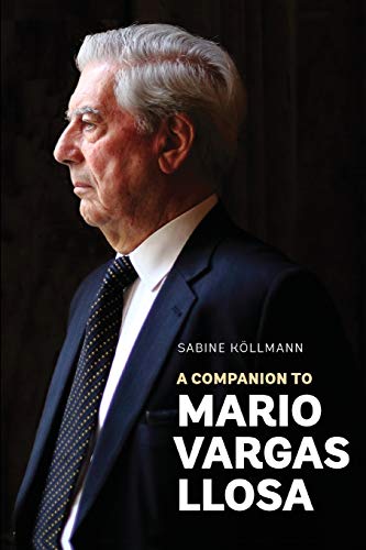 Beispielbild fr A Companion to Mario Vargas Llosa: 331 (Monografas A) zum Verkauf von WorldofBooks