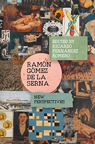 Stock image for Ramn Gmez de la Serna   New Perspectives for sale by Revaluation Books