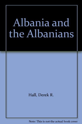 9781855670105: Albania and the Albanians