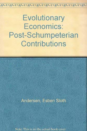 Imagen de archivo de Evolutionary economics : post-Schumpeterian contributions. Ex-Library. a la venta por Yushodo Co., Ltd.