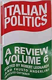 Beispielbild fr Italian Politics: A Review (Volume 6) zum Verkauf von Anybook.com