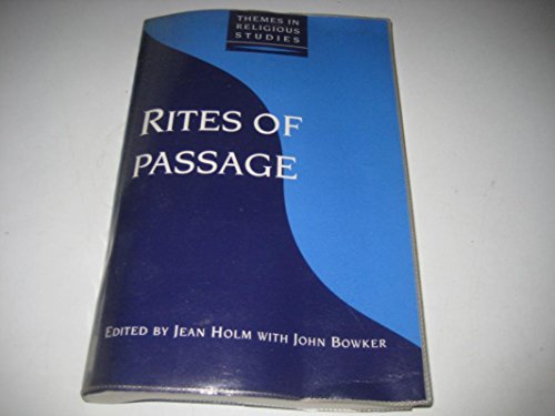Imagen de archivo de Rites of Passage (Themes in Religious Studies) a la venta por WorldofBooks