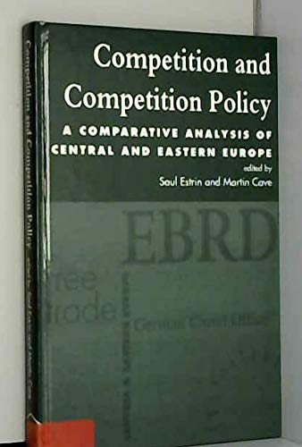 Stock image for Competition and Competition Policy : A Comparative Analysis for sale by Better World Books Ltd