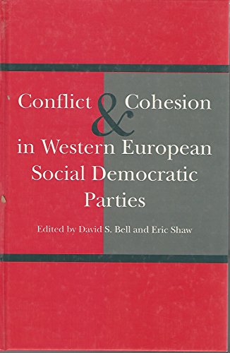 Beispielbild fr Conflict and Cohesion in Western European Social Democratic Parties zum Verkauf von MARK POST, BOOKSELLER