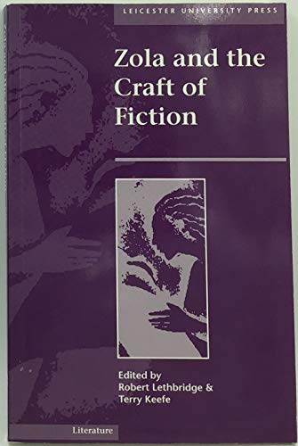 9781855671669: Zola and the Craft of Fiction