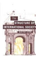 Stock image for The Structure of International Society: An Introduction to the Study of International Relations for sale by PAPER CAVALIER UK