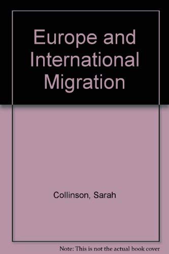 Beispielbild fr Europe and International Migration zum Verkauf von Anybook.com