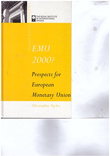 EMU 2000? : Prospects for European Monetary Union