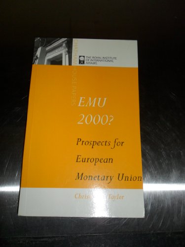 Imagen de archivo de EMU 2000?: Prospects and Problems for Monetary Union in Europe (Chatham House Papers) a la venta por WorldofBooks
