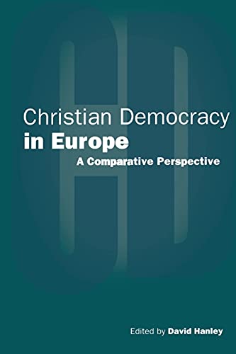 9781855673823: Christian Democracy In Europe: A Comparative Perspective