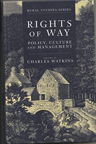 Imagen de archivo de Rights of Way: Policy, Culture and Management (Rural Studies) a la venta por WorldofBooks