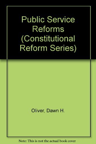 Stock image for Public Service Reforms: Issues of Accountability and Public Law (Constitutional Reform S.) for sale by The Guru Bookshop