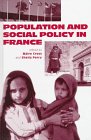 Population and Social Policy in France (9781855673939) by Cross, Maire; Perry, Sheila