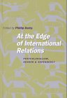 9781855674387: At the Edge of International Relations: Postcolonialism, Gender and Dependency